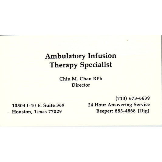 Chiu M Chan Ambulatory Infusion Therapy Houston Vintage Business Card SC9-B1