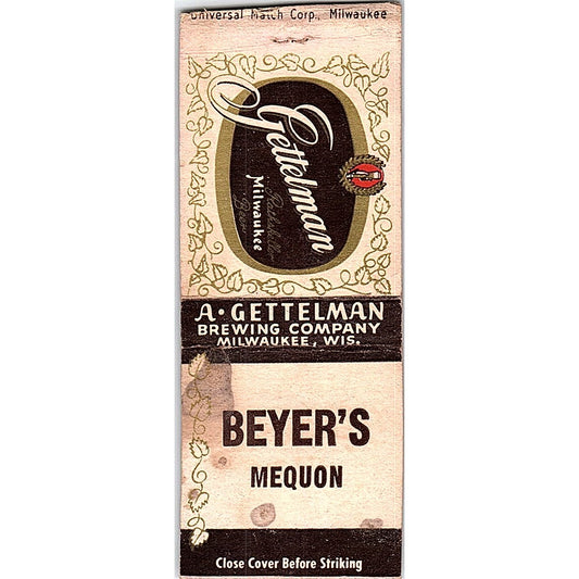 Beyer's Mequon A. Gettelman Milwaukee Vintage Matchbook Cover SF3-Y7