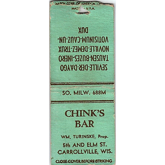 Chink's Bar Wm. Turinske Carrollville WI Vintage Matchbook Cover SC7-Y1