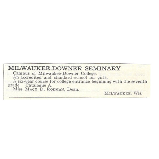 Milwaukee-Downer Seminary Macy D. Rodman WI c1918 Original Advertisement AE5-SA4