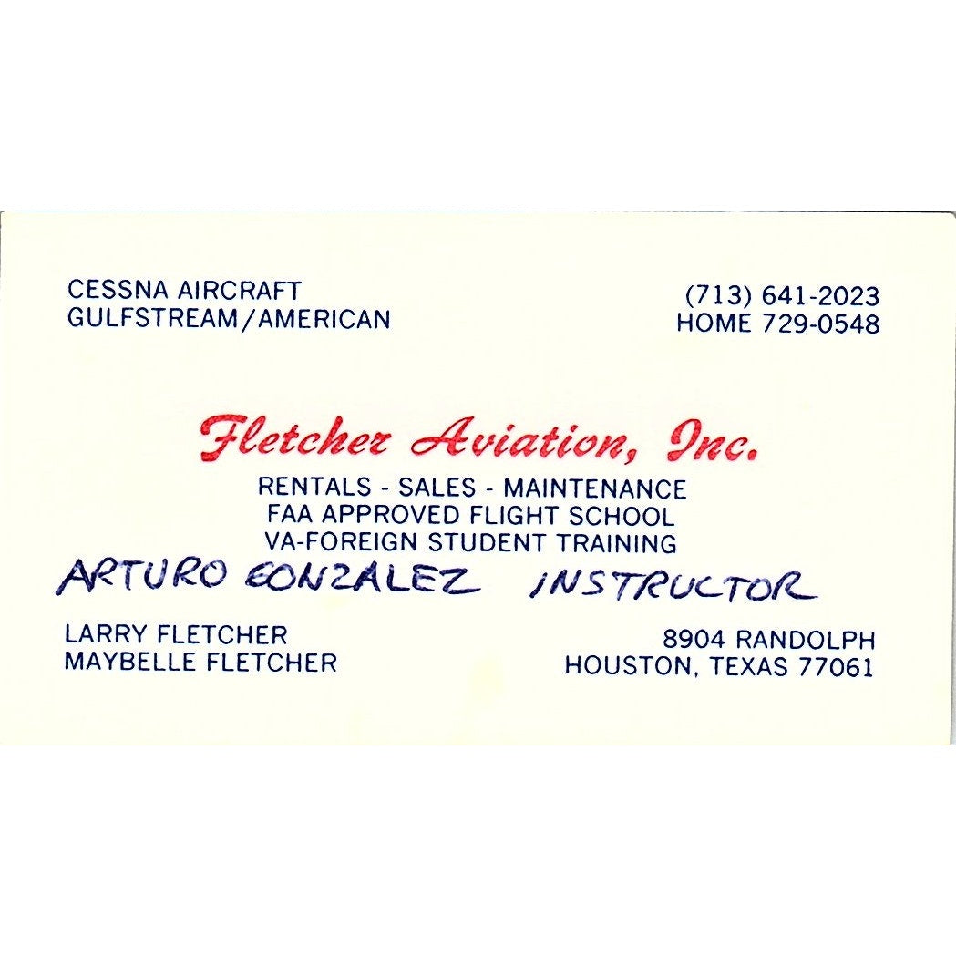 Larry & Maybelle Fletcher Aviation Arturo Gonzalez Houston Business Card SE3-B16