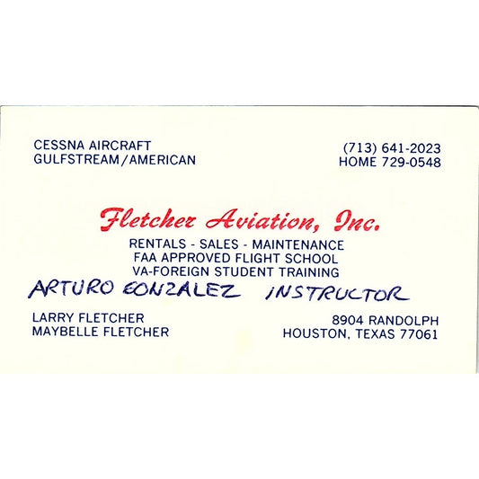 Larry & Maybelle Fletcher Aviation Arturo Gonzalez Houston Business Card SE3-B16