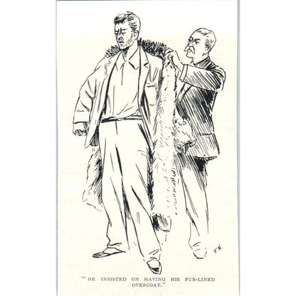 He Insisted on Having His Fur-Lined Overcoat 1897 Victorian Illustration AE9-TS8