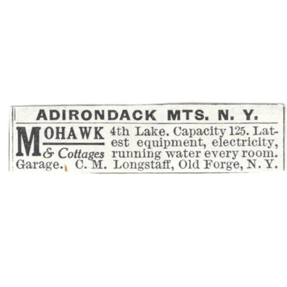 Mohawk & Cottages Adirondack Mts. Old Forge NY CM. Longstaff c1918 Ad AE5-SV2