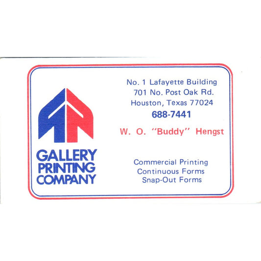 Gallery Printing Company W.O. Buddy Hengst Houston Vintage Business Card SD4-B3