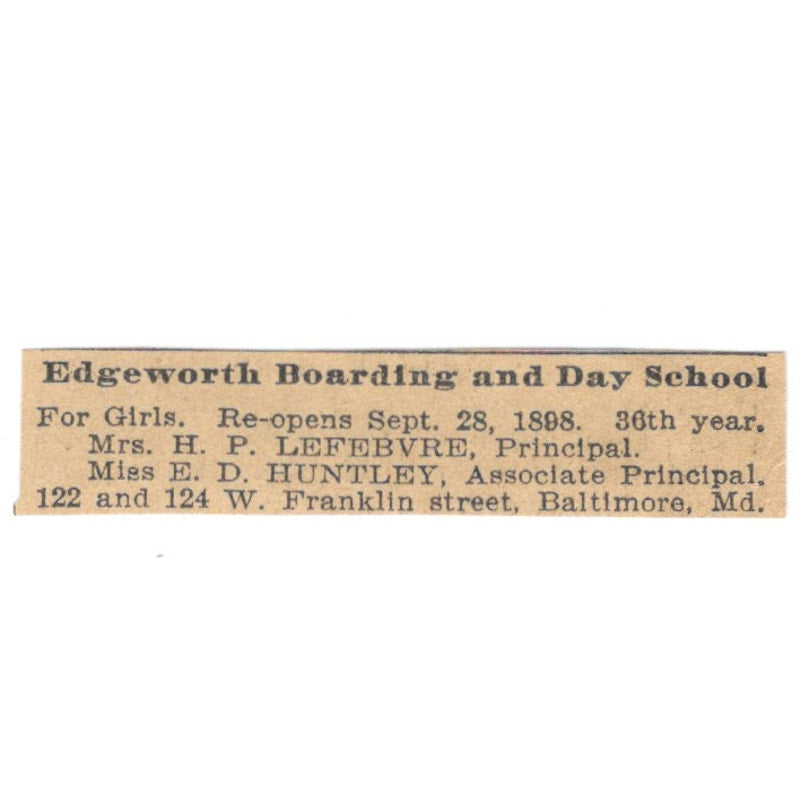 Edgeworth Boarding & Day School D. Huntley Baltimore MD 1898 Newspaper Ad AF2-S3