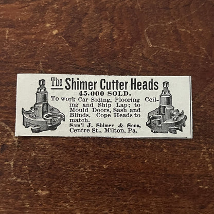 The Shimer Cutter Heads Samuel J Shimer Milton PA Original Advertisement AD8-P29