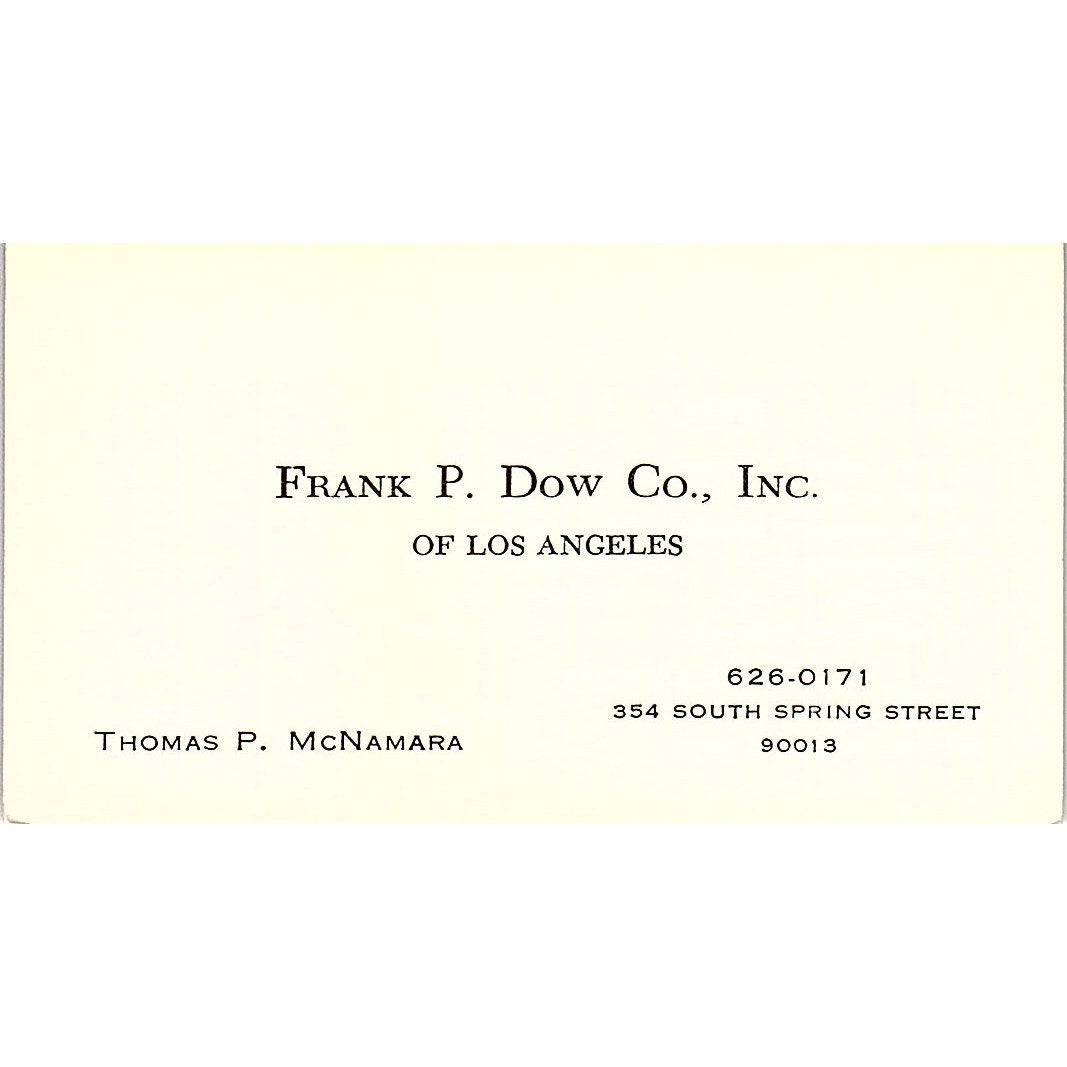 Frank P Dow Co Inc Thomas P McNamara Los Angeles Vintage Business Card SE3-B15