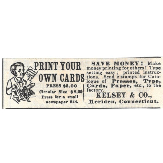 Kelsey & Co Home Printing Press Meriden CT c1890 Victorian Ad AE8-CH11