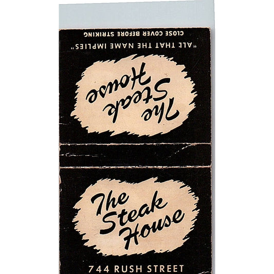 The Steak House 744 Rush Street Chicago Vintage Matchbook Cover SF3-Y4