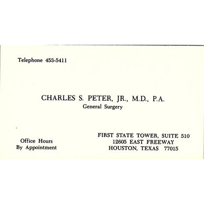 General Surgery, Charles S. Peter, Houston, Texas Vintage Business Card SF3-B8