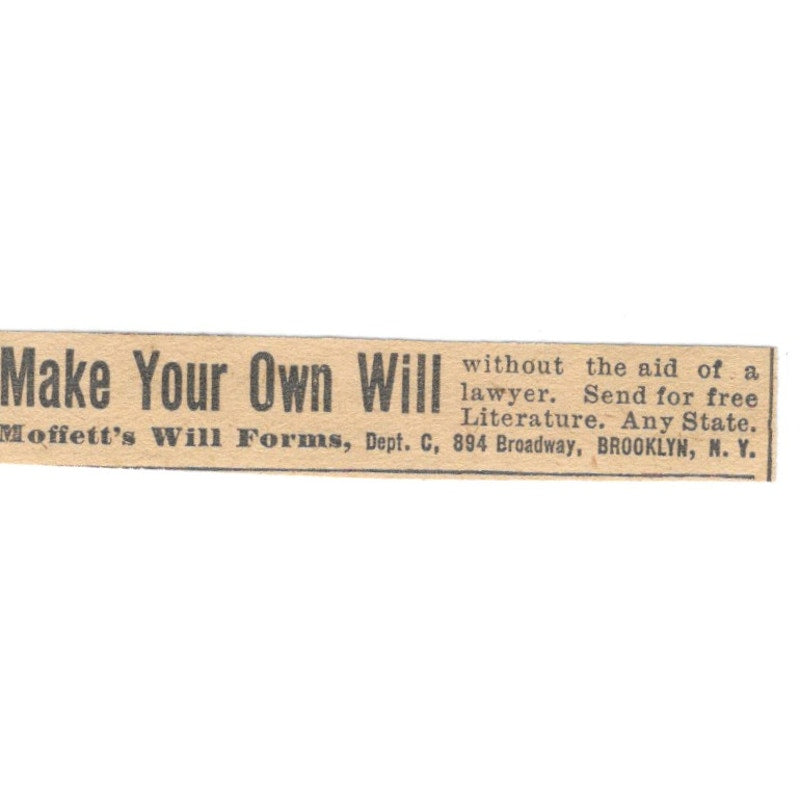 Make Your Own Will Moffett's Will Forms Brooklyn NY 1910 Magazine Ad AF1-SS8