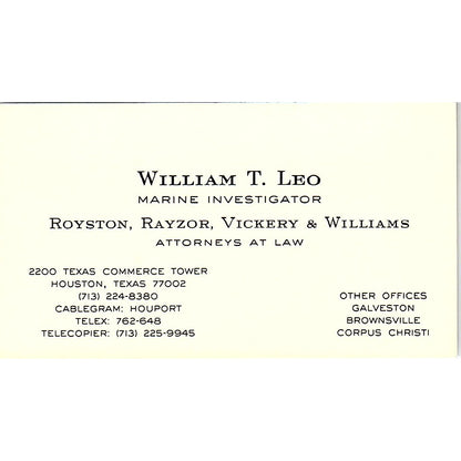 William T Leo Royston, Rayzor, Vickery & Williams Houston Business Card SC9-B4