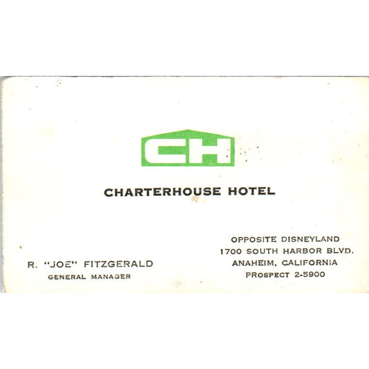 Charterhouse Hotel R. Joe Fitzgerald Anaheim CA Vintage Business Card SD8-B22