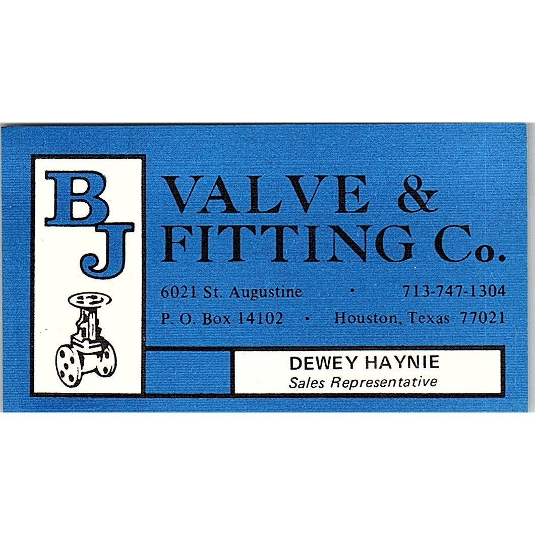 Dewey Haynie BJ Valve & Fitting Co Houston Vintage Business Card SE5-B3