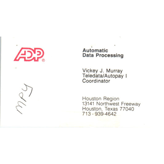 Vickey J. Murray ADP Automatic Data Processing Houston Vtg Business Card SD8-B16