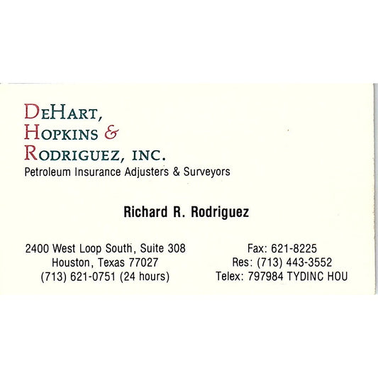 Richard R Rodriguez DeHart, Hopkins, Rodriguez Houston Vtg Business Card SC9-B4