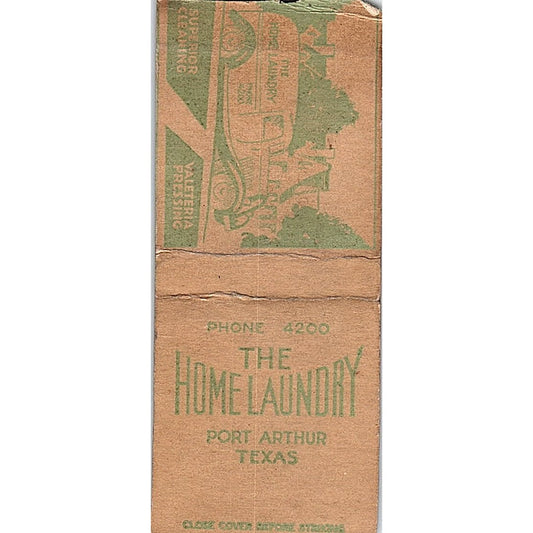 The Home Laundry Port Arthur Texas Vintage Matchbook Cover SC7-Y7
