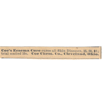 Coe's Eczema Cure Coe Chem Co Cleveland OH 1910 Magazine Ad AF1-SS7