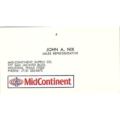 Mid Continent Supply John A. Nix Houston Texas Vintage Business Card SB4-B11