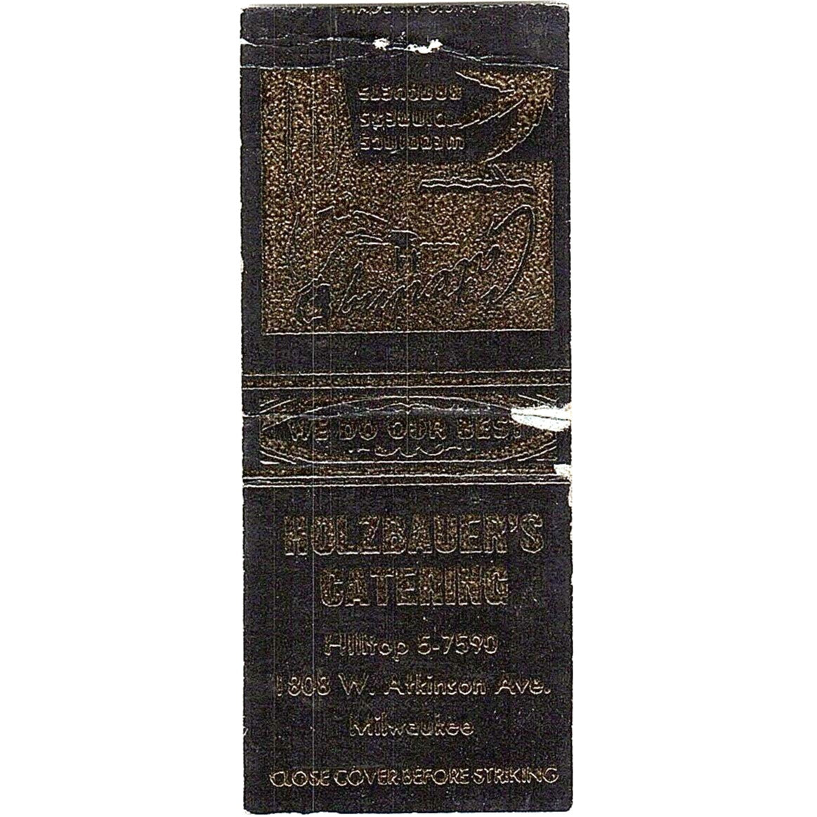 Holzbauer's Catering Milwaukee WI Vintage Matchbook Cover SC7-Y7