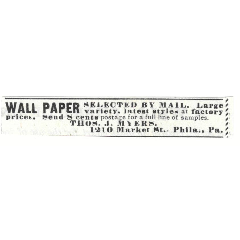 Wall Paper Thomas J. Myers Philadelphia c1890 Victorian Ad AE9-CH3