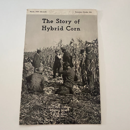 The Story of Hybrid Corn 1939 Ames IA Farm Bulletin TK2-XB5