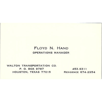 Walton Transportation Co Floyd N Hand Houston Texas Vintage Business Card SB4-B5