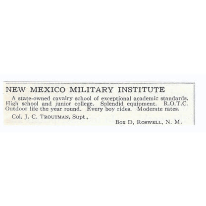 New Mexico Military Institute Col J.C. Troutman NM 1924 Magazine Ad AD8-O9