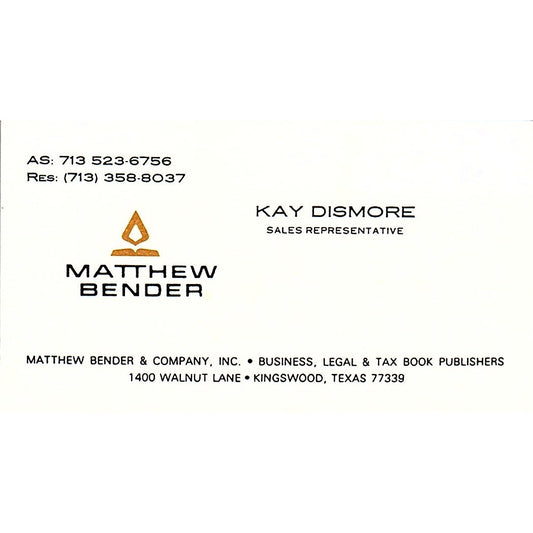 Matthew Bender & Company Kay Dismore Kingswood TX Vintage Business Card SSB4-B13