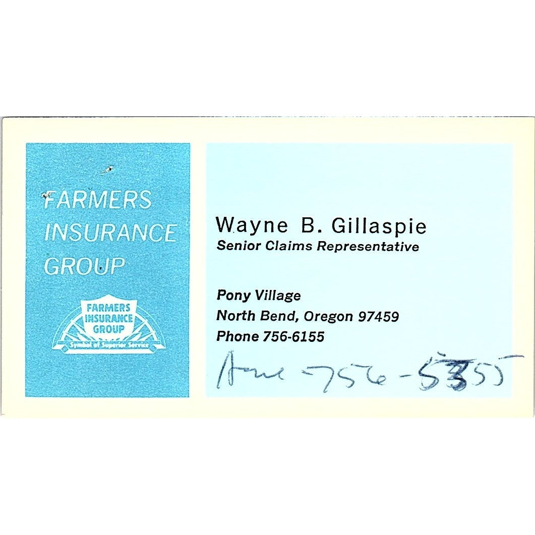 Farmers Insurance Group Wayne B Gillaspie North Bend Oregon Business Card SB4-B3