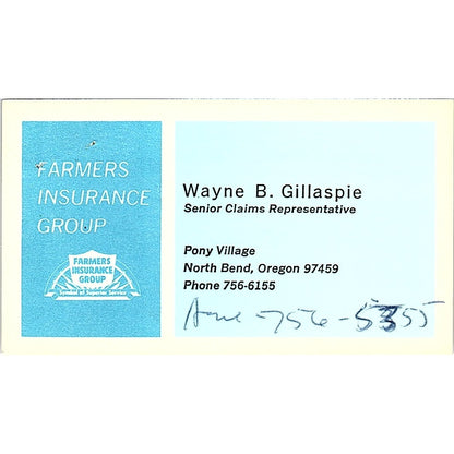 Farmers Insurance Group Wayne B Gillaspie North Bend Oregon Business Card SB4-B3