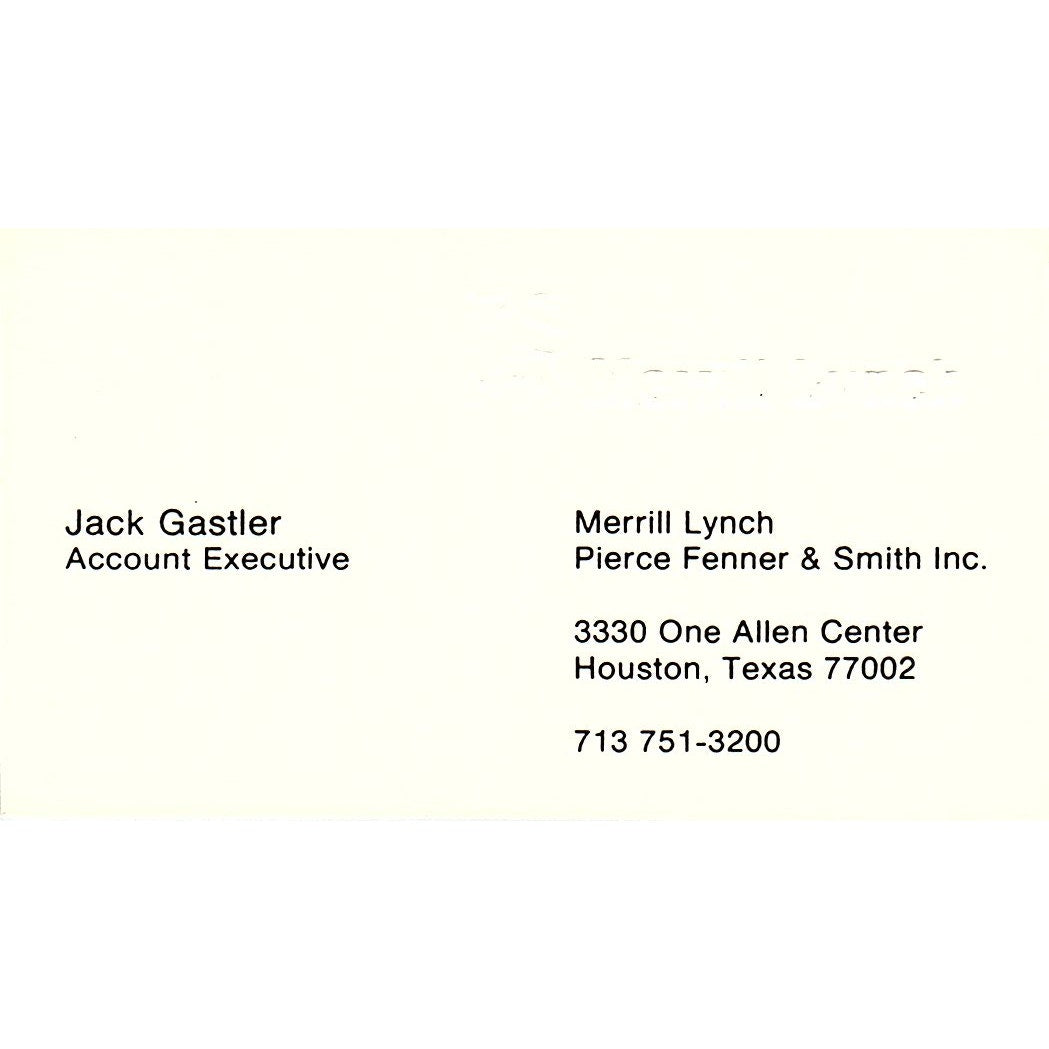Merrill Lynch Jack Gastler Houston Texas Vintage Business Card Sb4-B1