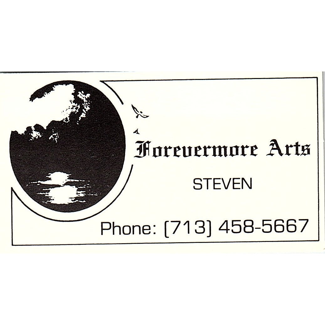 Forevermore Arts Steven Houston TX Vintage Business Card SE3-B11