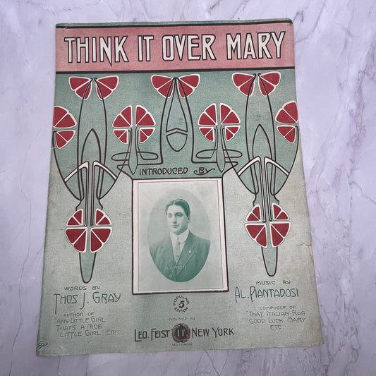 Think It Over Mary L.C. Piotti Thos J Gray 1910 Sheet Music V15