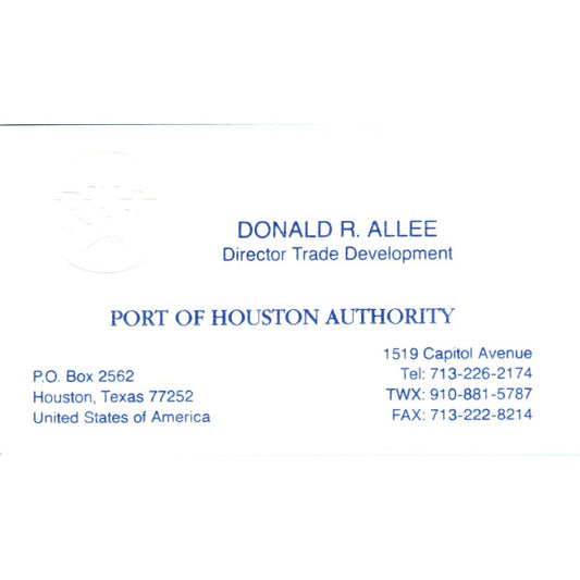 Port of Houston Authority Donald R. Allee Houston Vintage Business Card SD8-B16
