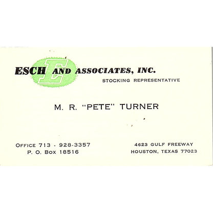 M.R. Pete Turner Esch & Associates Inc Houston Vintage Business Card SE5-B2