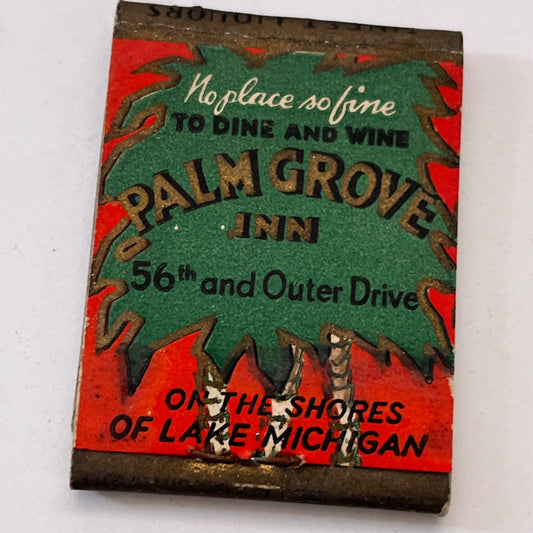 Palm Grove Inn 56th & Outer Drive on Lake Michigan Matchbook Cover TB8-MB3-3