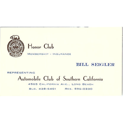 Bill Seigler Automobile Club of Southern CA Long Beach Vtg Business Card SE3-B15