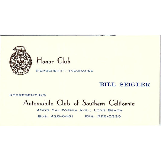 Bill Seigler Automobile Club of Southern CA Long Beach Vtg Business Card SE3-B15