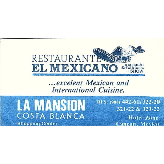 La Mansion Costa Blanca Restaurante El Mexicano Cancun Vtg Business Card SC9-B5