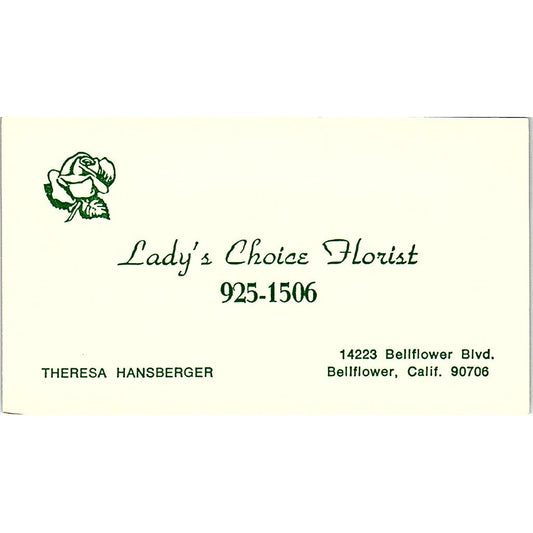 Lady's Choice Florist, Theresa Hansberger, Bellflower, CA Business Card SF3-B8