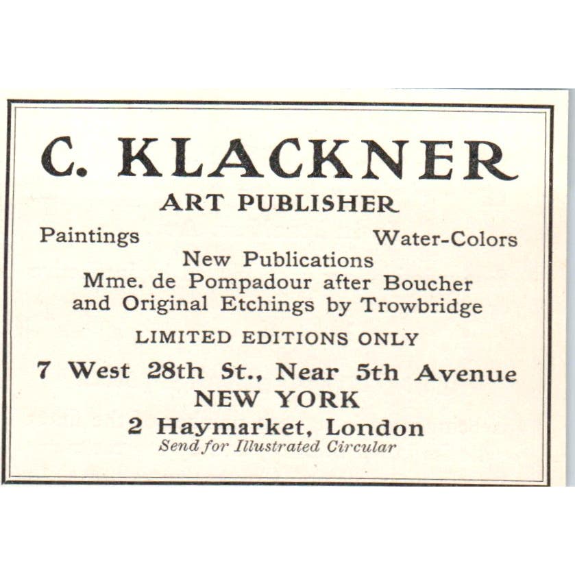 C. Klackner Art Publisher Haymarket London c1905 Victorian Ad AE9-MA9