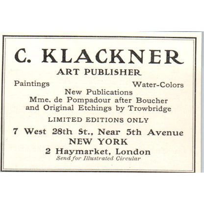 C. Klackner Art Publisher Haymarket London c1905 Victorian Ad AE9-MA9