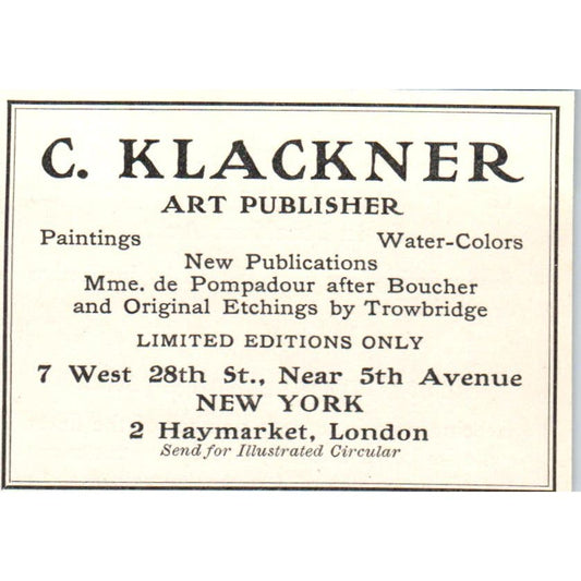 C. Klackner Art Publisher Haymarket London c1905 Victorian Ad AE9-MA9