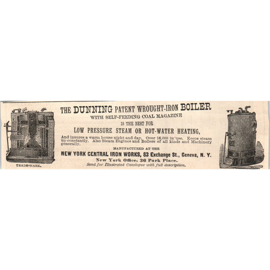 The Dunning Wrought-Iron Boiler NY Central Iron Works Geneva 1892 Ad AB6-SM1