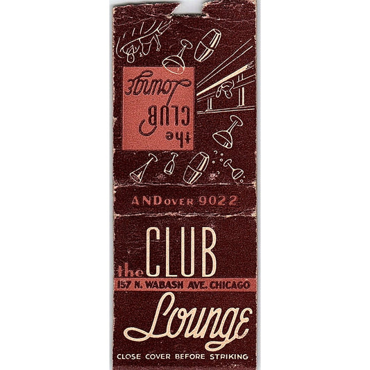 The Club Lounge Wabash Ave Chicago Vintage Matchbook Cover SC7-Y10