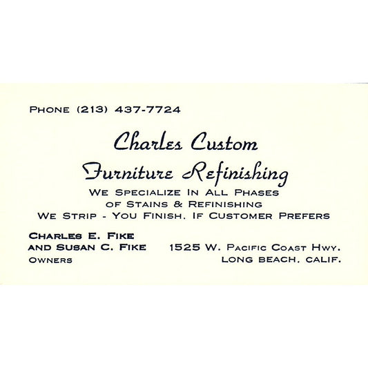 Charles Custom Furniture Refinish Charles Fike LongBeach CA Business Card SF3-B6