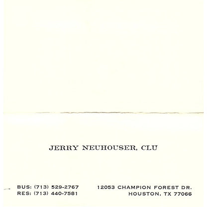 Jerry Neuhouser, CLU Houston TX Vintage Business Card SSB4-B12