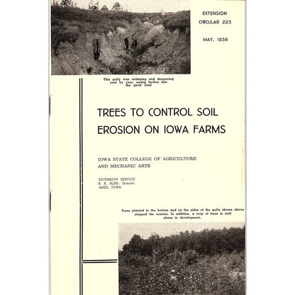 Trees to Control Soil Erosion on Iowa Farms 1936 Ames Iowa Farm Bulletin TK2-XB6